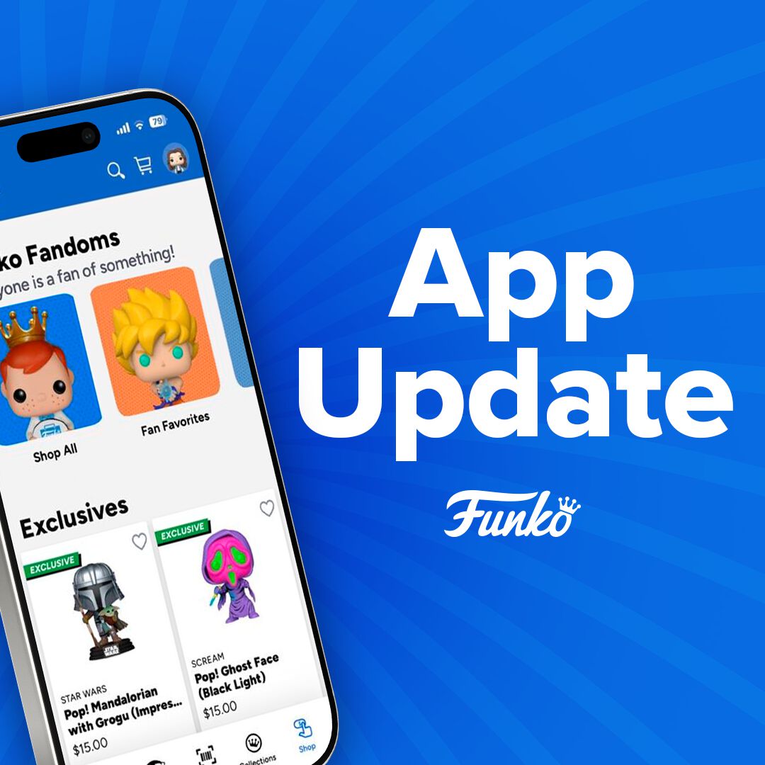 New App Features Are Here! Level Up Your Funko Experience